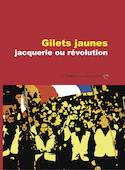 Gilets jaunes, jacquerie ou révolution